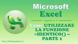 #Excel - La funzione IDENTICO() - Parte 1 1