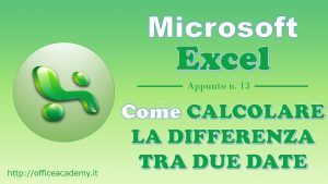 #Excel - Come calcolare agevolmente la differenza tra due date 2