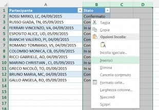 Fate clic destro sulle colonne selezionate e scegliete Inserisci dal menu contestuale