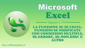 La funzione SE di Excel: funzioni SE nidificate con condizioni multiple, SE.ERRORE, SE.NON.DISP. e altro 1