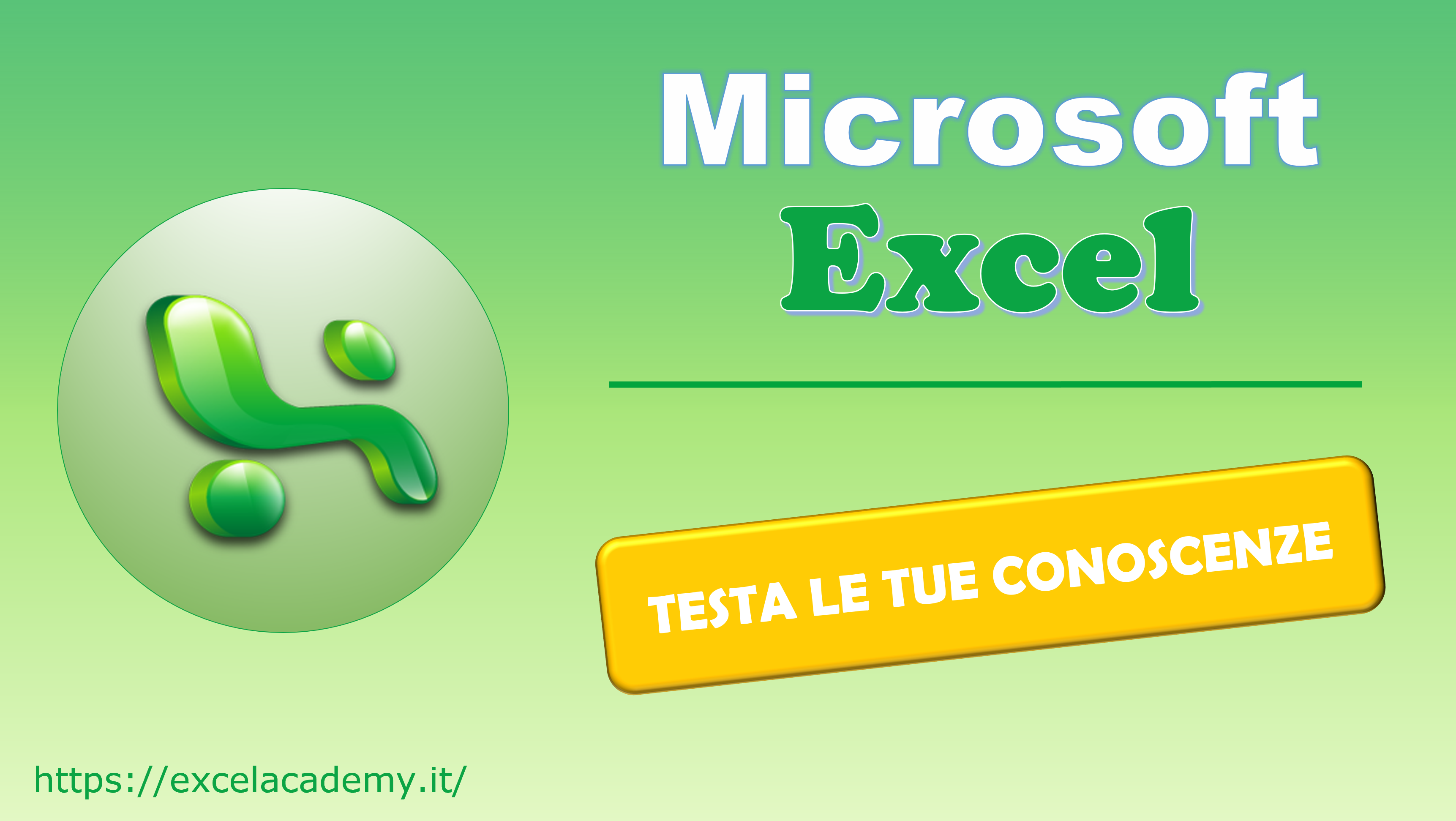 Testa le tue conoscenze su Microsoft Excel 1